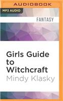 Girls Guide to Witchcraft