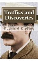 Traffics and Discoveries