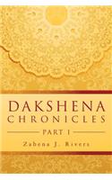 Dakshena Chronicles: Part I