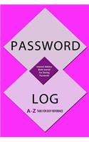 Password Log: Internet Address Book Journal For Storing Passwords: With A -Z Tabs For Easy Reference