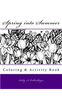 Spring into Summer