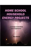 Home School Household Energy Projects