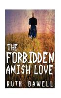 The Forbidden Amish Love (Amish Romance)
