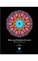 Relieving Mandala Artworks: Relieving mandalas that calm(English)