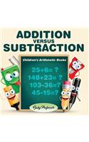 Addition Versus Subtraction Children's Arithmetic Books