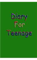 Diary For Teenage