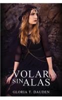 Volar sin alas