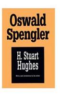 Oswald Spengler: A Critical Estimate