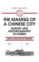 The Making of a Chinese City