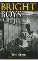 Bright Boys