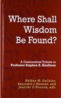 Where Shall Wisdom Be Found?