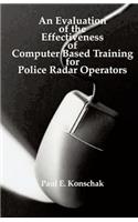 Evaluation of Computer Based Training for Police Radar Operators