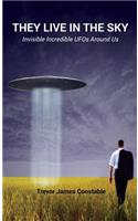 They Live in the Sky