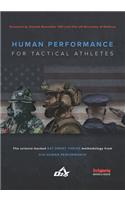 Human Performance for Tactical Athletes