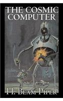The Cosmic Computer by H. Beam Piper, Science Fiction, Adventure: (English)