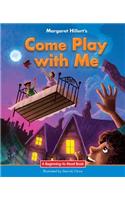 Come Play with Me