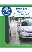 How Do Hybrid Cars Work?