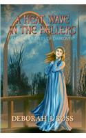A Heat Wave in the Hellers: and Other Tales of Darkover