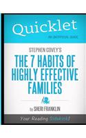 Quicklet - Stephen Covey's the 7 Habits of Highly Effective Families