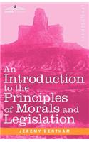 An Introduction to the Principles of Morals and Legislation: (Cosimo Classics Philosophy)
