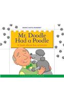 Mr. Doodle Had a Poodle