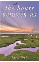 The Hours Between Us: (English)