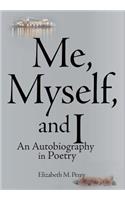 Me, Myself, and I