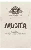 Mudita - Yoga Planer für Yoga Lehrer und Schüler