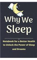 Why We Sleep Notebook