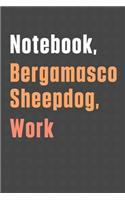 Notebook, Bergamasco Sheepdog, Work: For Bergamasco Sheepdog Fans