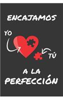Encajamos a la Perfección: Cuaderno de Notas, Apuntes, Diario Personal O Agenda - Regalo Romántico Y Original Para Tu Pareja - Hombre O Mujer - Día de San Valentin - Aniversar