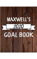 Maxwell's 2020 Goal Book: 2020 New Year Planner Goal Journal Gift for Maxwell / Notebook / Diary / Unique Greeting Card Alternative