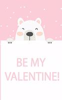 Be My Valentines Panda Happy Valentines Journal for Writing, College Ruled Size 6" x 9 Day Fox Couple Blank Sketchbook: Valentines Day Gifts for Her (Girlfriend or Wife)