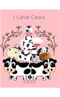 I Love Cows Notebook