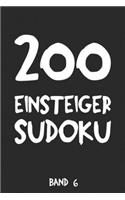 200 Einsteiger Sudoku Band 6