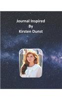 Journal Inspired by Kirsten Dunst