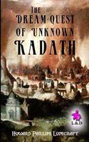 The Dream-Quest of Unknown Kadath