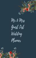 Mr & Mrs Guest List Wedding Planner