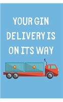 Your Gin Delivery Is On Its Way