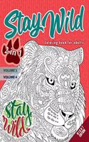 Stay wild - Night Edition - 2 in 1: Coloring book for adults (Mandalas) - 2 books in 1: Volume 3 + Volume 4 - Anti stress - 54 coloring illustrations.