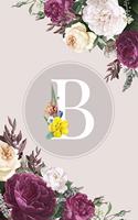 B: Monogram Initial B Notebook Elegant Pretty Cute Flowers Blank Lined Paper Journal Present for Women and Girls