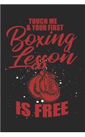 Touch Me & Your First Boxing Lesson Is Free