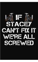 If Stacey Can't Fix It We're All Screwed
