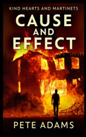 Cause And Effect