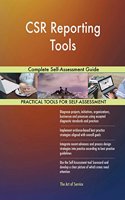 CSR Reporting Tools: Complete Self-Assessment Guide