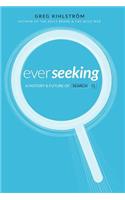 Ever Seeking