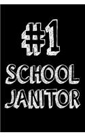 #1 School Janitor