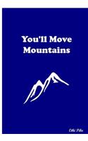 You'll Move Mountains: Collectible Notebook (Blue)