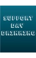 Support Day Drinking