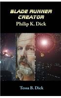 Blade Runner Creator Philip K. Dick